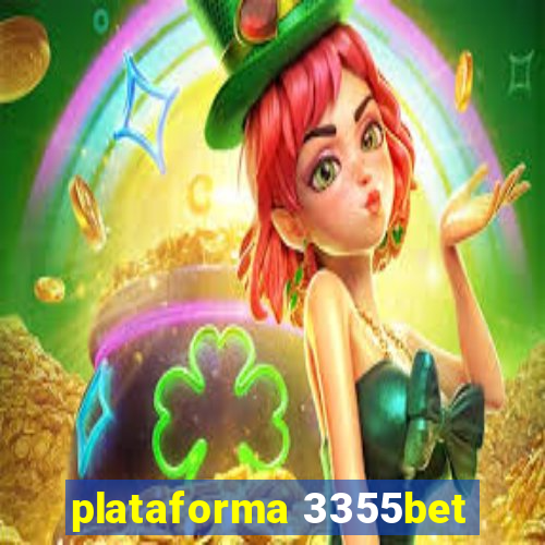 plataforma 3355bet